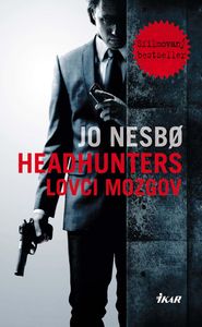 Headhunters. Lovci mozgov